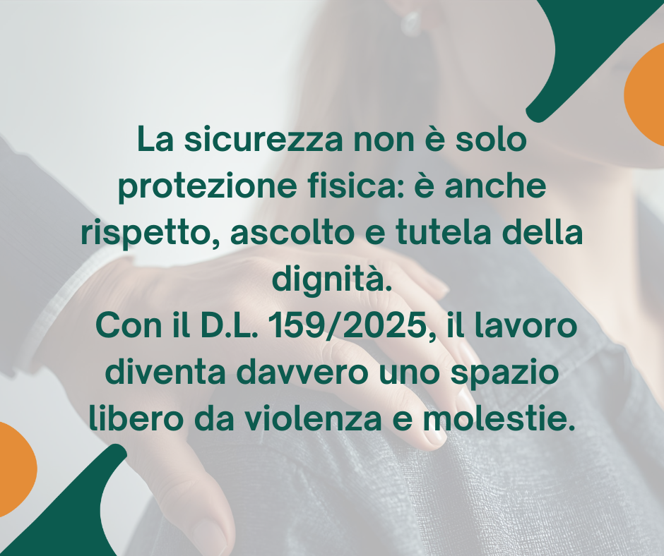La sicurezza non è solo protezione fisica: è anche rispetto, ascolto e tutela della dignità.